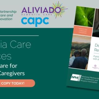 Aliviado/NPHI/CAPC Dementia Caregiver Guide Partnership Image